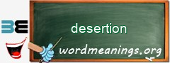 WordMeaning blackboard for desertion